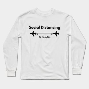 Social Distancing Long Sleeve T-Shirt